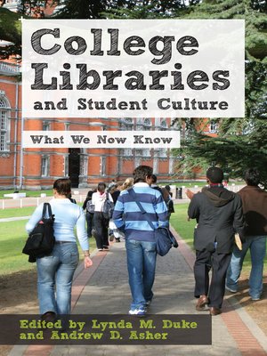 cover image of College Libraries and Student Culture